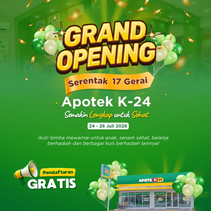 Grand Opening Apotek K-24 Juli 2026